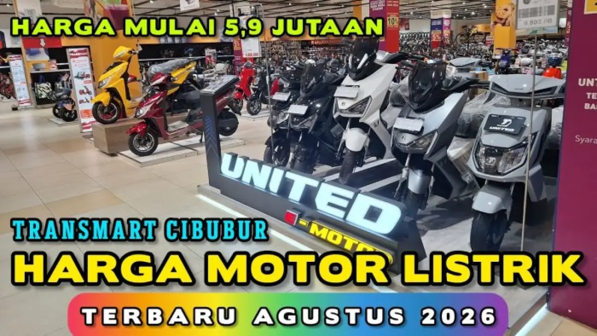 Harga Motor Listrik di Cibubur Agustus 2026: Mulai Dari Rp5,9 Juta