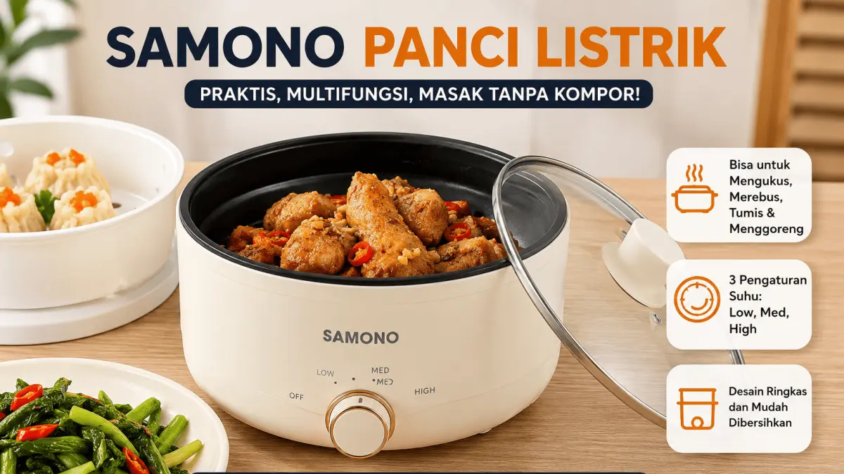 Samono Panci Listrik: Solusi Memasak Praktis untuk Anak Kos di Blitar
