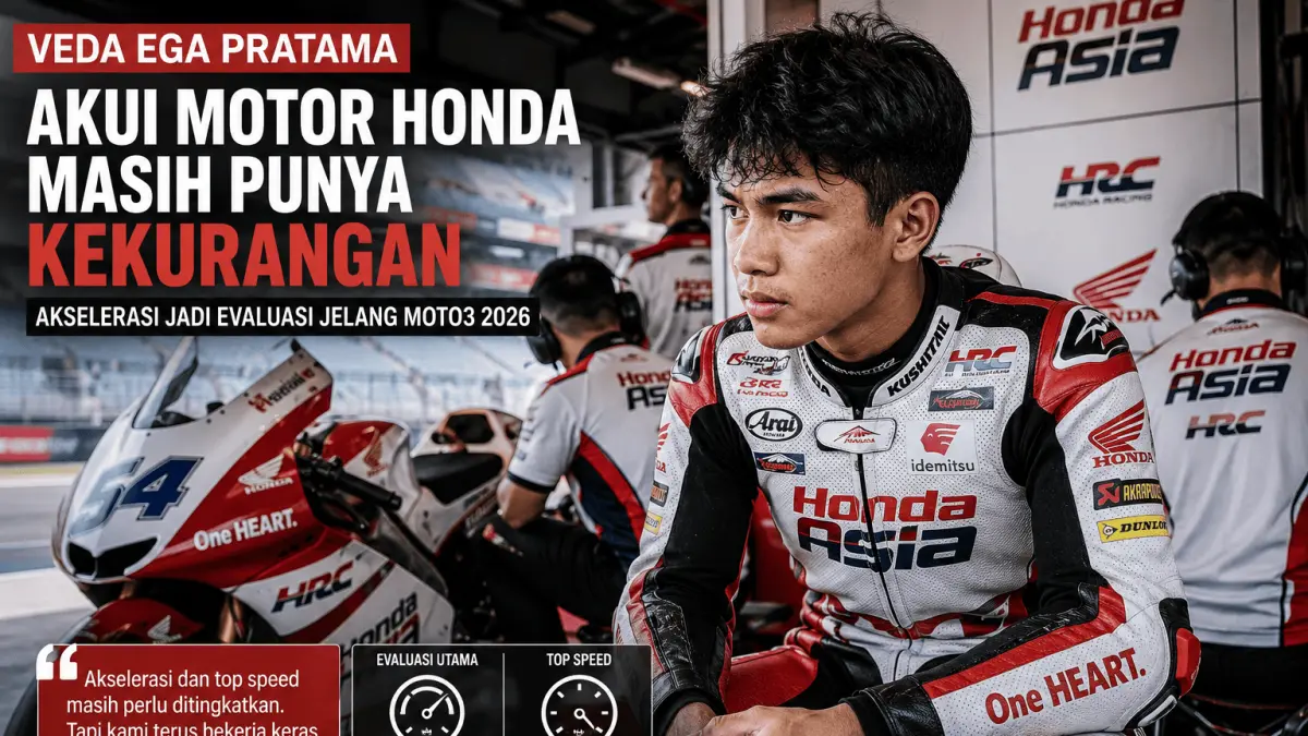 Veda Ega Pratama Tanggapi Kelemahan Motor Honda Jelang Kejuaraan Moto3 2026